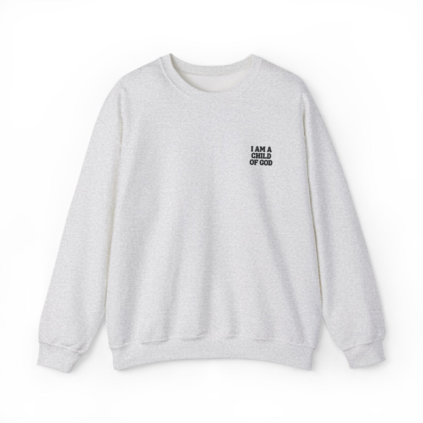 'I am a child of God' Crewneck Sweatshirt