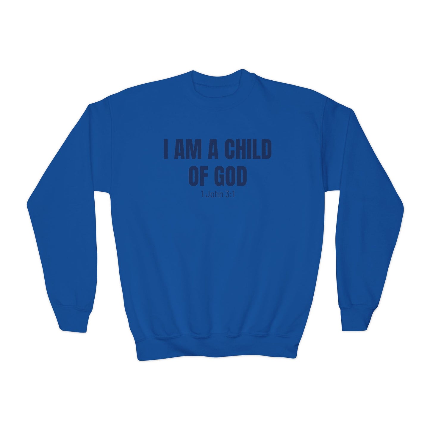 'I am a child of God' Youth Sweatshirt